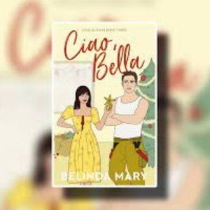 Ciao Bella By Belinda Mary